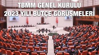 Bakanımız Mehmet Nuri Ersoy'un "TBMM Genel Kurulu 2023 Yılı Bütçesi" Konuşmaları