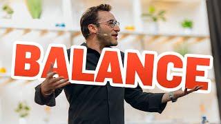 How to Find Balance | Simon Sinek