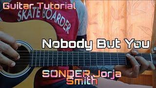 Sonder Nobody But You - Jorja Smith | Easy Guitar Tutorial | Fingerpicking | Chords