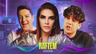 Ozoda  - RAFTEM ( ft Temur Rahmonov x LIIL Khuramov )