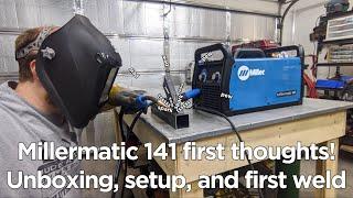Unboxing a Millermatic 141: First impressions and first weld.