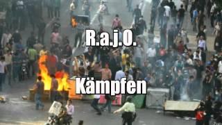 R.a.j.O. - Kämpfen