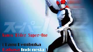 Kamen Rider Super One - Opening Indonesia