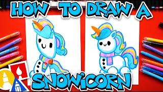 How To Draw A Snowicorn (Snowman Unicorn)