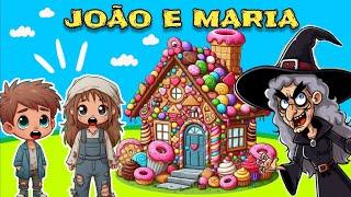 João e Maria - História Infantil