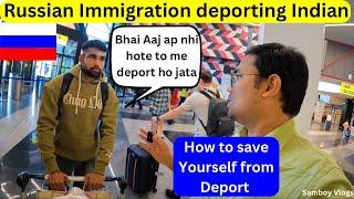 How to safely enter in Russia without Deport | Indian deported from Russia Moscow 