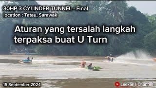 Inilah cabaran bagi setiap Juki Power Boat / Tatau, Sarawak