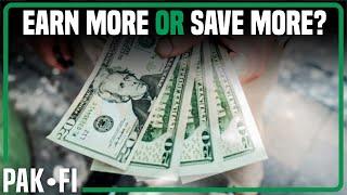 Is It Easier to Earn More or Save More?