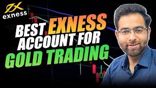EXNESS Best Account for GOLD TRADING | Raw or Zero?