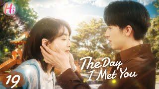 【Multi-sub】EP19 | The Day I Met You | Reuniting with My Ex After a One-Night Stand | Hidrama