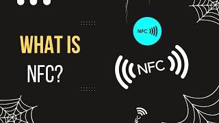 what is NFC ? How it Works & | NFC Tags| NFC Modes | Use of NFC | Explain in English