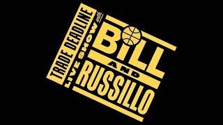 NBA Trade Deadline Live Show With Bill Simmons and Ryen Russillo