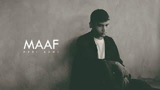 Heri Azmi - Maaf (Official Music Video)