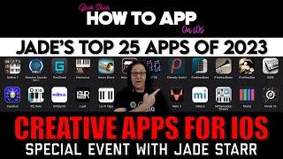 Jade's Top 25 Apps of 2023 - Creative Apps for iOS Special Event - How To App on iOS! - EP 1128 S12