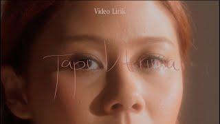 Nadin Amizah - Tapi Diterima (Official Lyric Video)