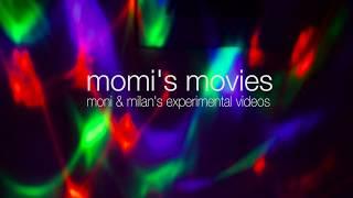 momi's movies  - Short Videos and Animations