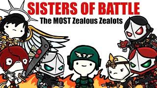 Sister of Battle: The MOST ZEALOUS Imperials | Warhammer 40k Lore