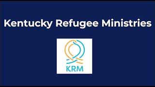 Center on Trauma and Children Community Partner Spotlight - Kentucky Refugee Ministries