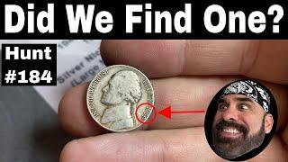 Did We Find One? - Nickel Coin Hunt and Album Fill 184