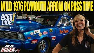 PASS TIME - Wild 1976 Plymouth Arrow on PASS Time?!