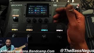 @ZoomSoundLab B6 Bass Multi-Effects Processor By @thebassnegus All Bass Creations Tutorial