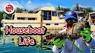 Houseboat Life ...Boat slip advice and a lobster dinner