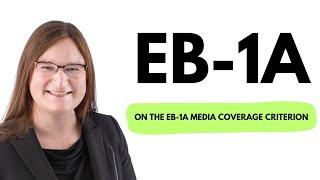 On the EB-1A media coverage criterion