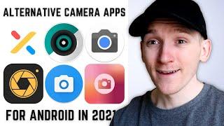 Best Alternative Camera Apps for Android - 2021 Review