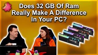 32GB of RAM: Is It Worth the Upgrade? Discover the Truth! 