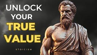 13 Signs You Might Be Undervaluing Yourself | Stoic Wisdom Explained