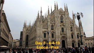 Italy & Switzerland 2019 Day 3 - Lucca - Pisa