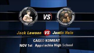 Jack Lawson VS Justin Hale