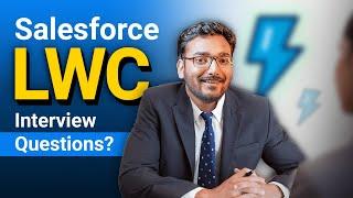 LWC Mock Interview 2025 | Salesforce LWC  Interview Question & Answers | Salesforce Developers