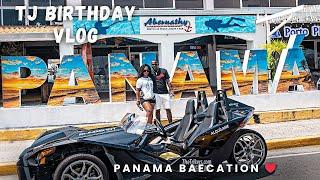 TJ BIRTHDAY VLOG- Vacation in Panama 