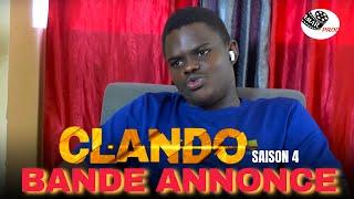 CLANDO SAISON 4 ( bande Annonce )