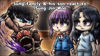 Sung Family And His Son React To Sung Jin Woo // Gacha React