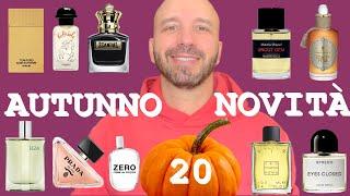 20 PROFUMI NUOVI AUTUNNO 2022