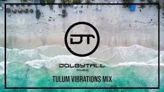 Deep House Relax - Tulum Vibrations Mix - Alef, Bedouin, Be Svendsen, Davi, Armen Miran...