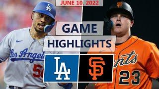 Los Angeles Dodgers vs. San Francisco Giants Highlights | June 10, 2022 (Buehler vs. Junis)