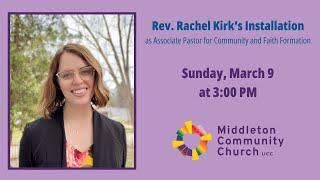 Installation Service: Pastor Rachel Kirk