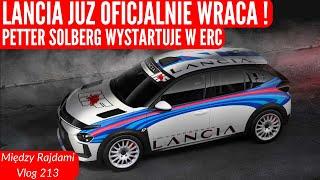 Między Rajdami 213 - Lancia zbuduje Ypsilona HF Rally4, Petter Solberg wystartuje w Szwecji w ERC