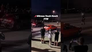 SPICY   NITROUS TRACKHAWK!!!!!!!