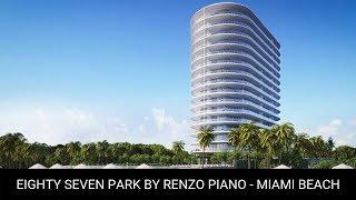 Eighty Seven Park Miami Beach