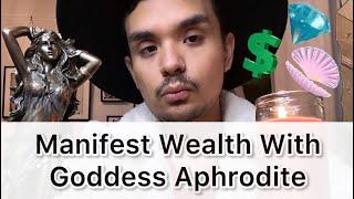 Manifest Wealth With Goddess Aphrodite 