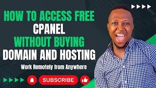 How to Access Free Cpanel without Buying Domain and Hosting