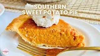 Easy Southern Sweet Potato Pie Recipe | Perfect Holiday Dessert in Under an Hour!