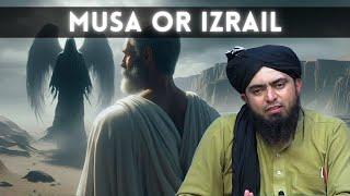 Story of Hazrat Musa A.S or Izrail A.S | Moses vs the Angel of Death | Engineer Muhammad Ali Mirza