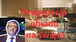 Propozycja Krajskiego: obiady na święta (stosunkowo tanie na I i II dzień świąt)