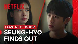 Jung Hae-in Finds Out About Jung So-min’s Secret | Love Next Door | Netflix Philippines