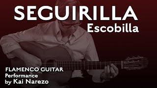 Seguirilla Escobilla - flamenco guitar performance by Kai Narezo